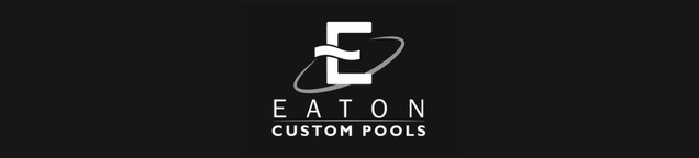 Eaton Custom Pools